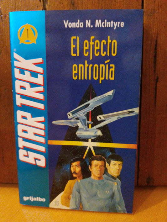 Star Trek El efecto entropía. Vonda N.  McIntyre