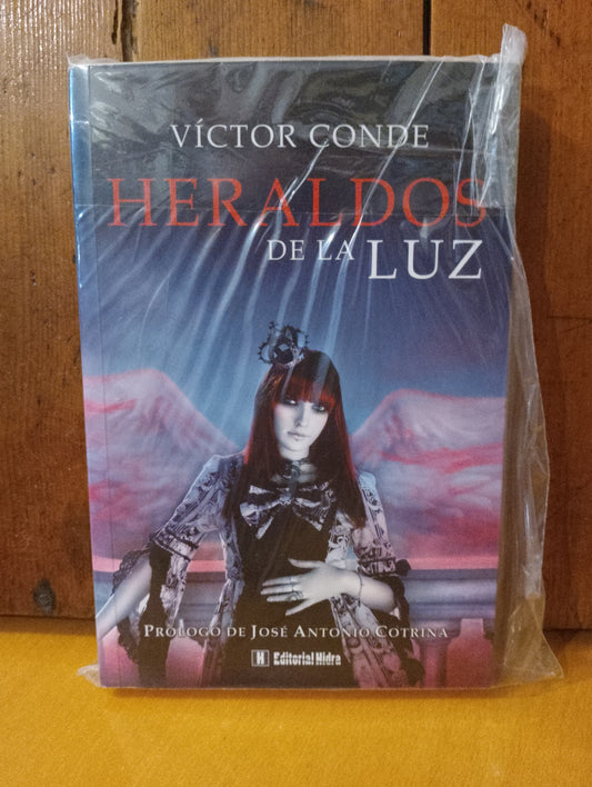 Heraldos de la luz. Víctor Conde