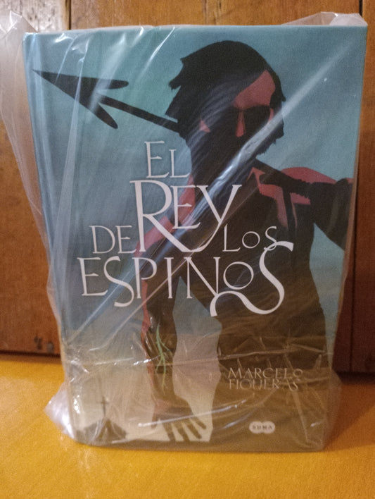El rey de los espinos. Marcelo Figueras