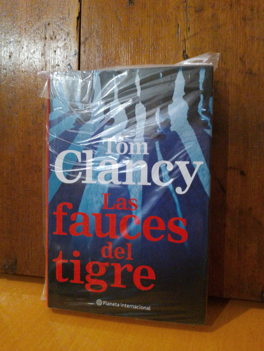 Las fauces del tigre. Tom Clancy