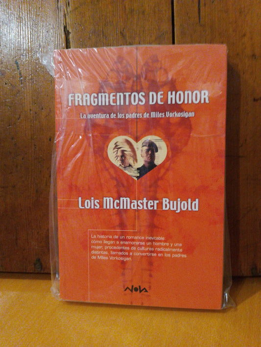 Fragmentos de honor. Lois McMaster Bujold
