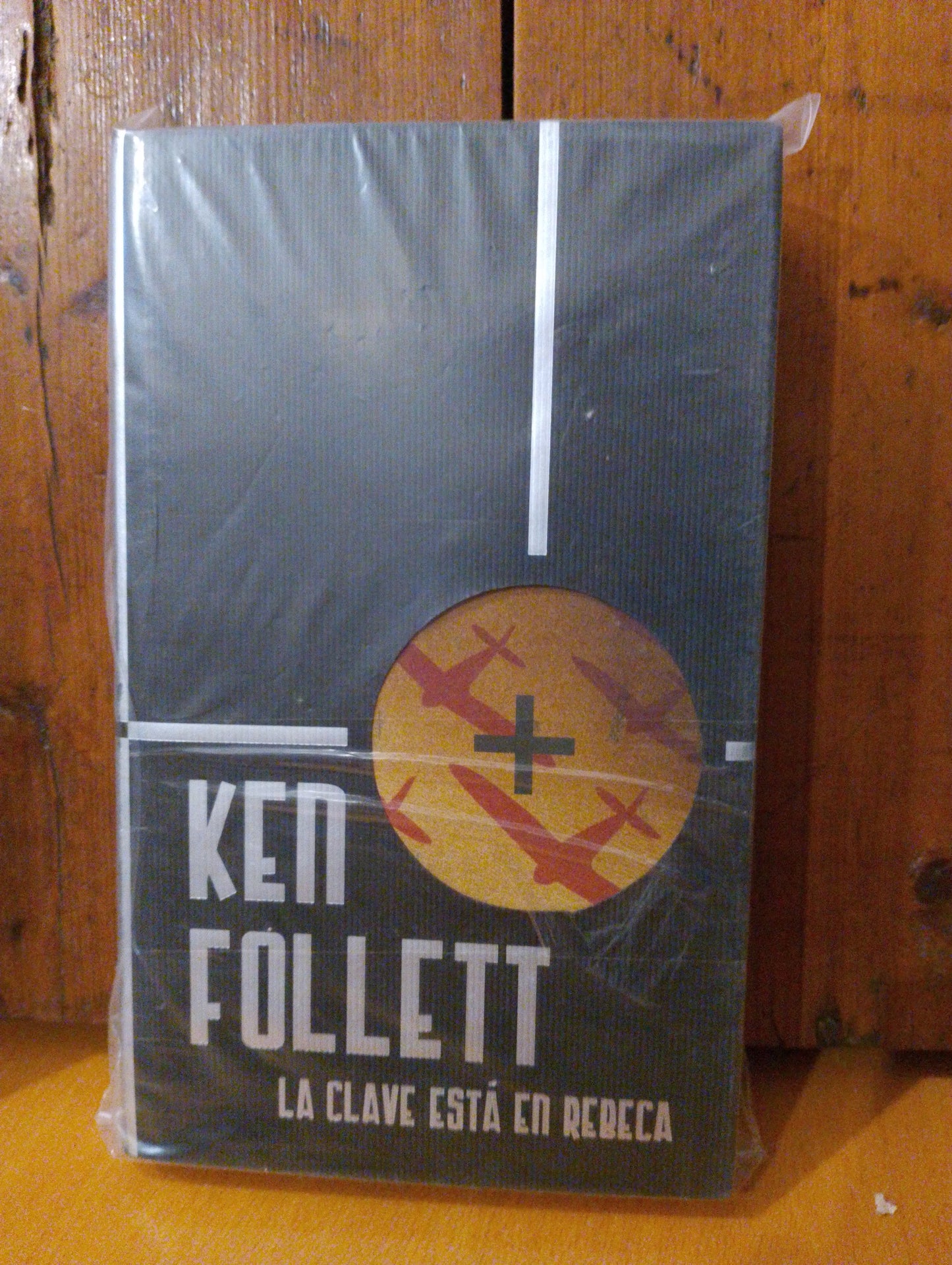 La clave está en Rebeca. Ken Follett