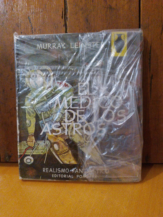 El médico de los astros. Murray Leinster