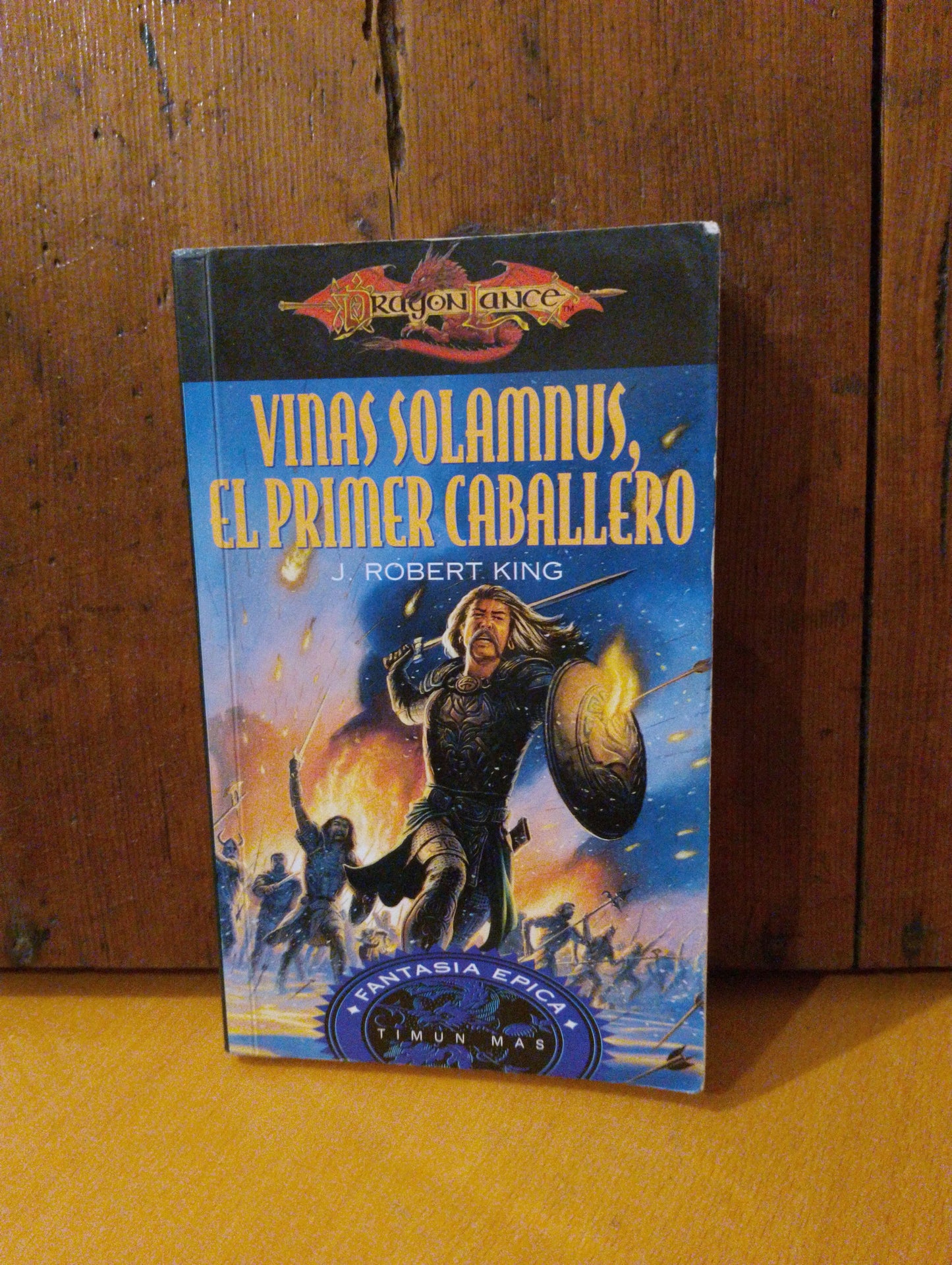 Vinas Solamnus, el primer caballero. J. Robert King