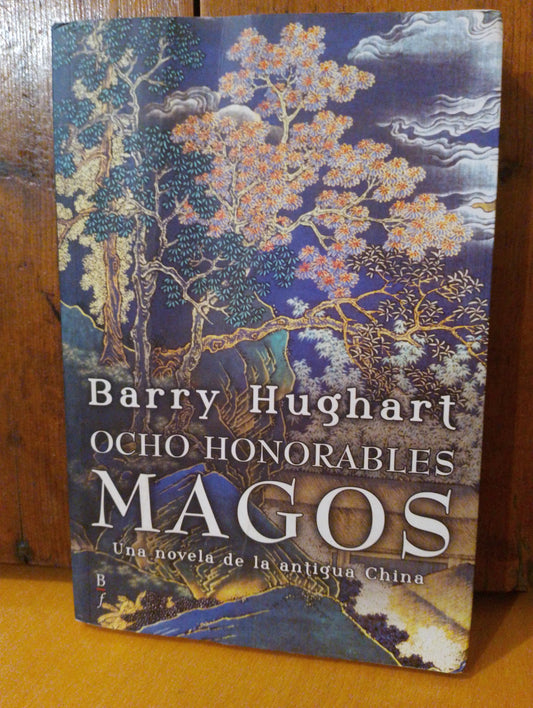 Ocho honorables magos. Barry Hoghart