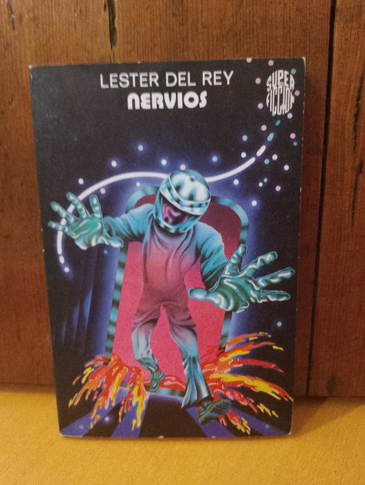 Nervios. Lester del rey