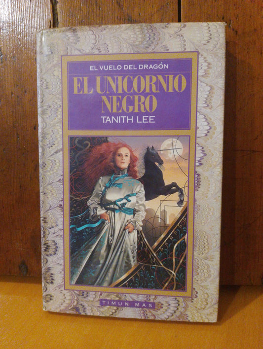El unicornio negro. Tanith Lee