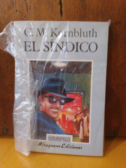 El síndico. C.M. Kornbluth