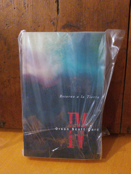 Retorno a la tierra. Orson Scott Card
