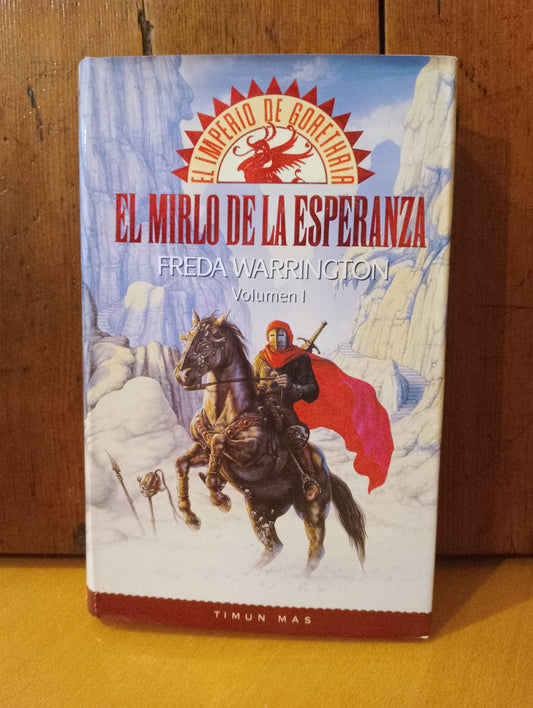 El mirlo de la esperanza. Freda Warrigton