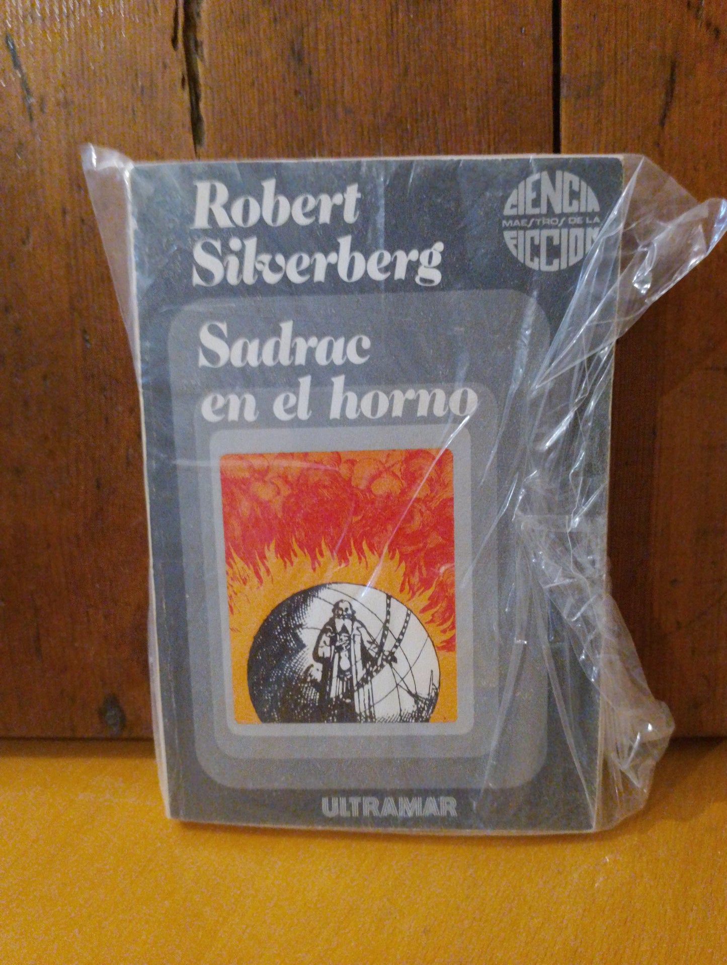 Sadrac en el horno. Robert Silverberg