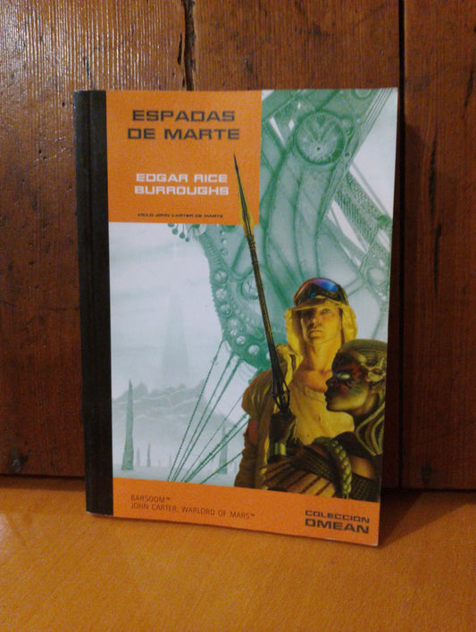 Espadas de Marte. Edgar Rice Burroughs
