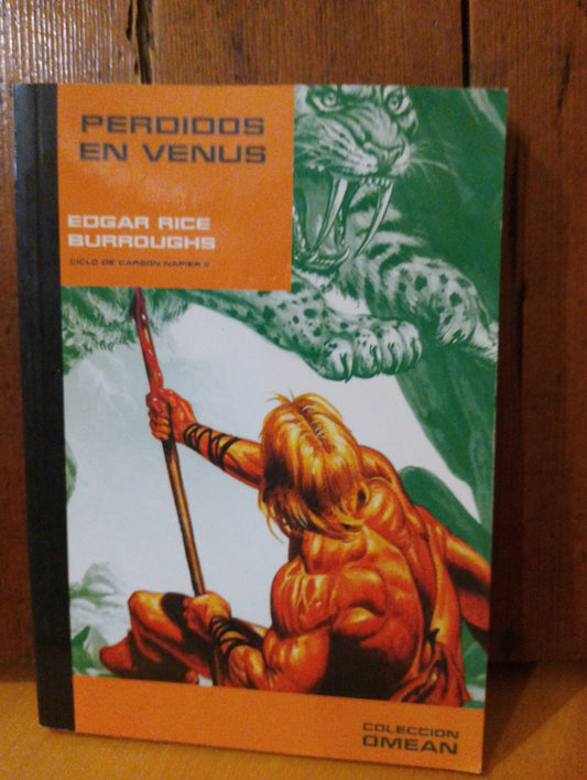 Perdidos en Venus. Edgar Rice Burroughs