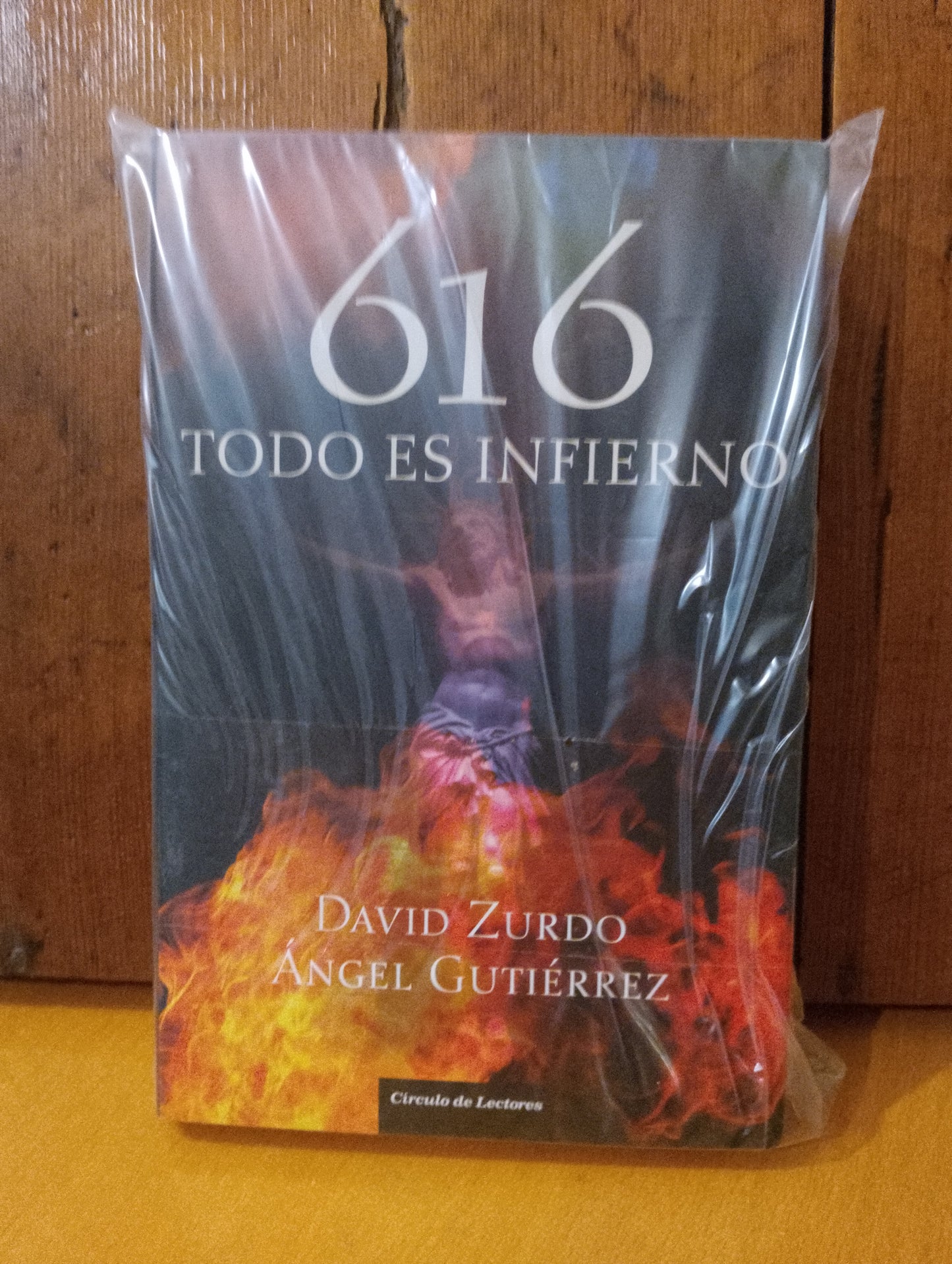616 todo es infierno. David Zurdo. Ángel Gutiérrez