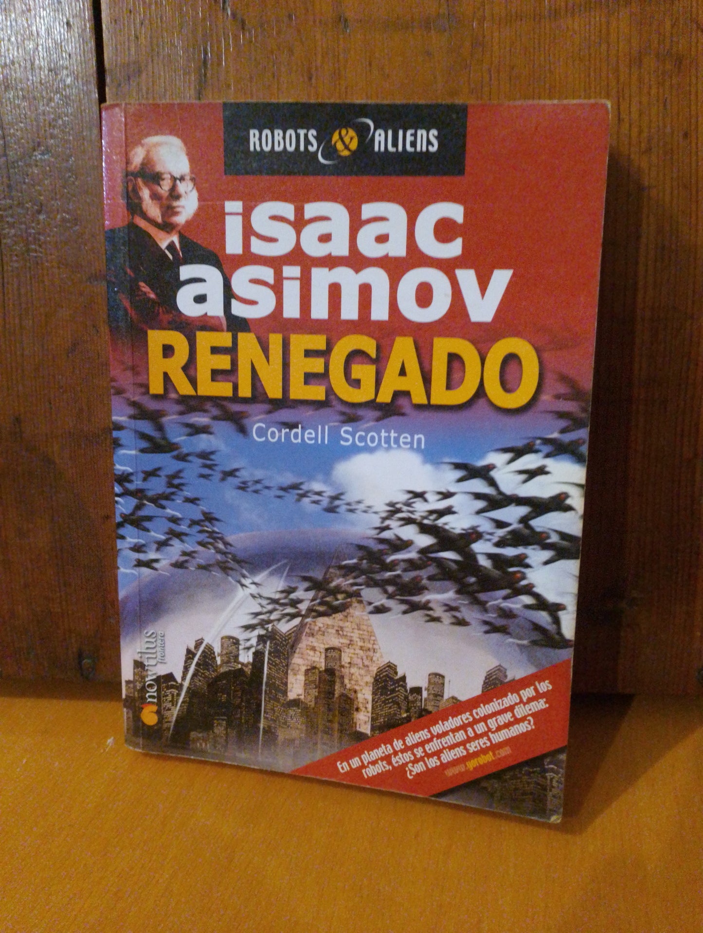 Renegado. Isaac Asimov. Cordell Scotten