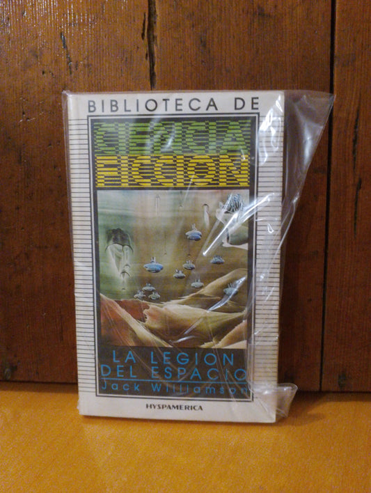 La legión del espacio. Jack Williamson
