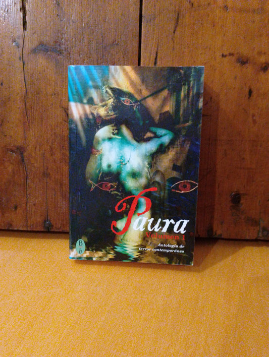 Paura, antología de terror contemporáneo. Varios autores