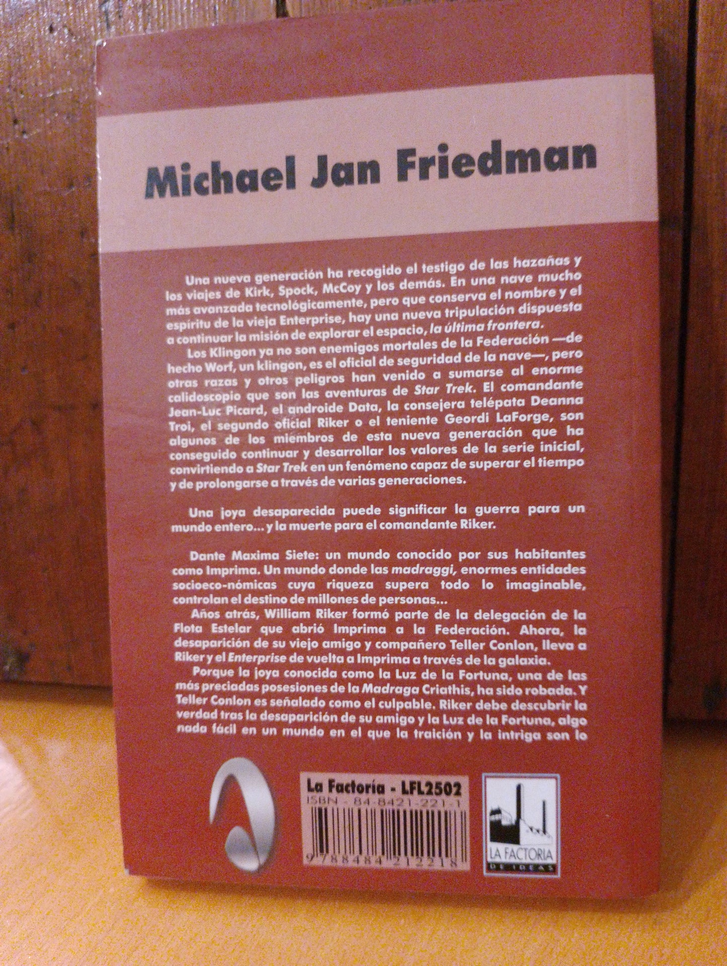 Star Trek la luz de la fortuna. Michael Jan Friedman