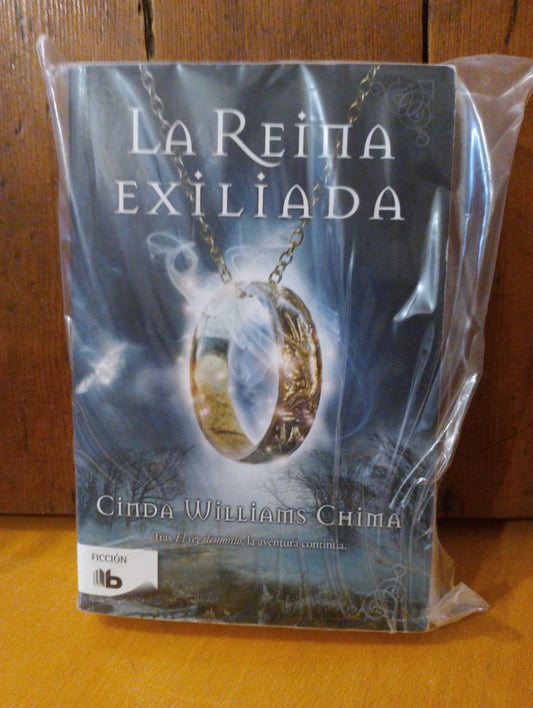 La reina exiliada. Cinda Williams Chima