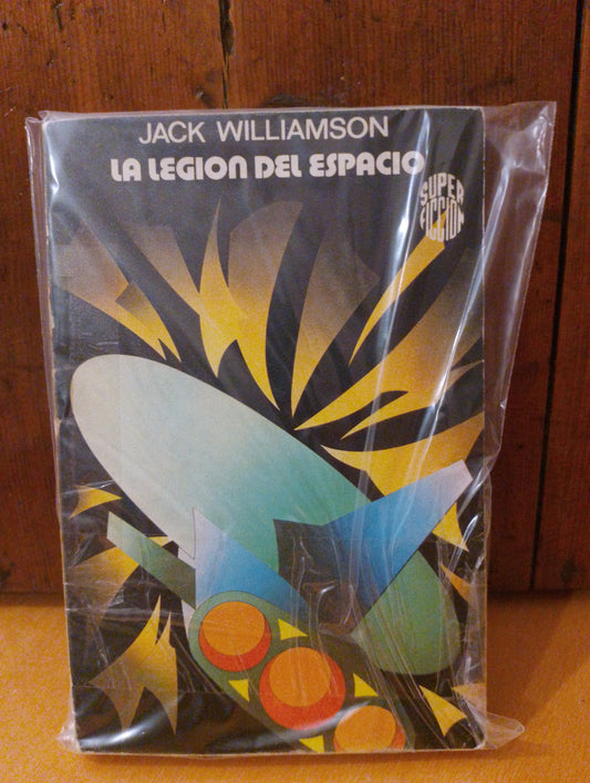 La legión del espacio. Jack Williamson