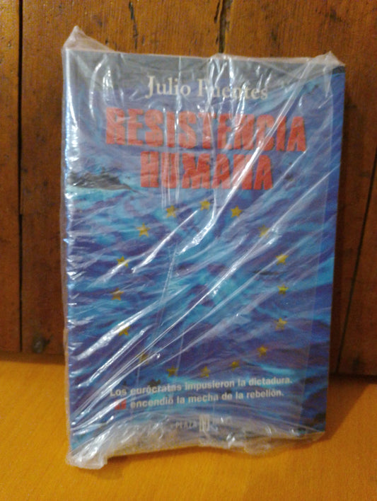 Resistencia humana. Julio Fuentes