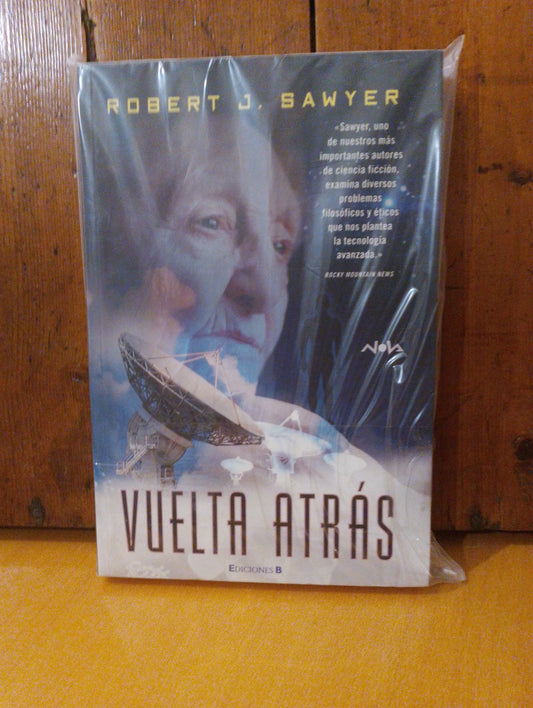 Vuelta atrás. Robert J. Sawyer