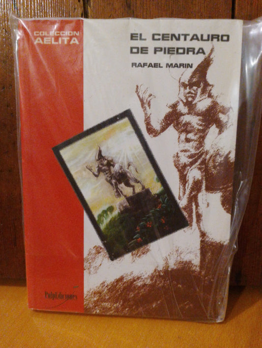 El centauro de piedra. Rafael Marin