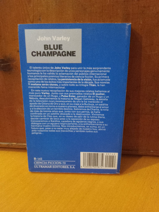 Blue Champagne. John Varley