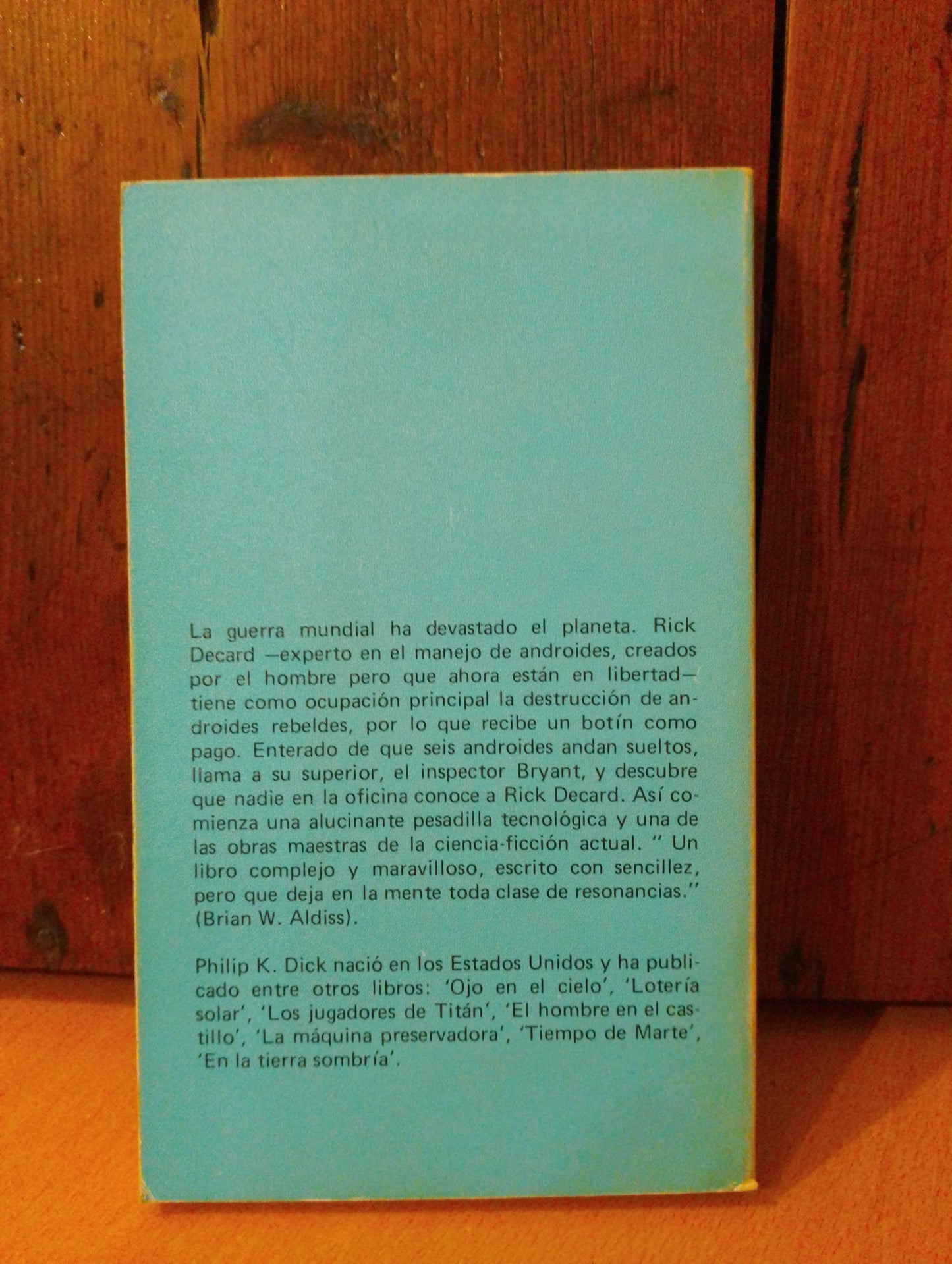¿Sueñan los androides con ovejas mecánicas? Philip K. Dick