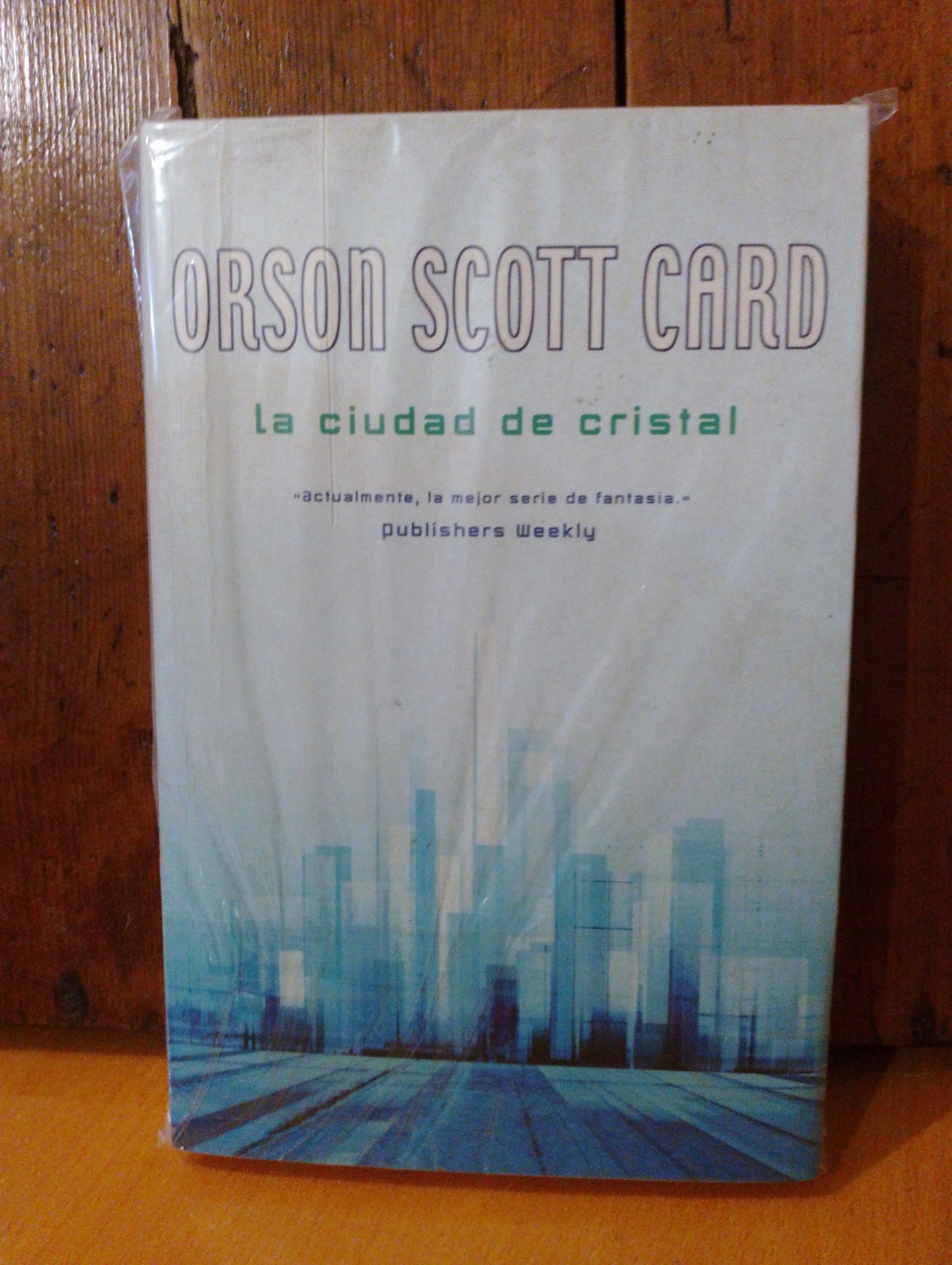 La ciudad de cristal. Orson Scott Card