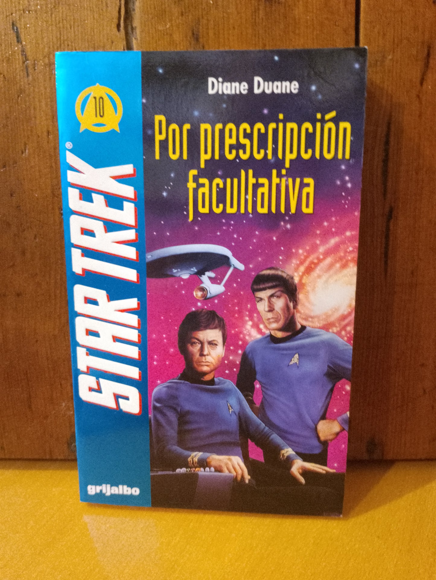 Star Trek Por prescripción facultativa. Diane Duane
