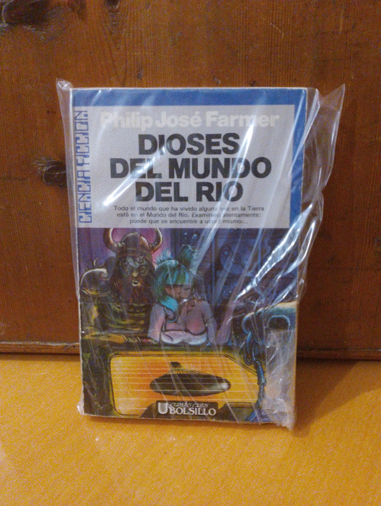 Dioses del mundo del río. Philip  Jose Farmer