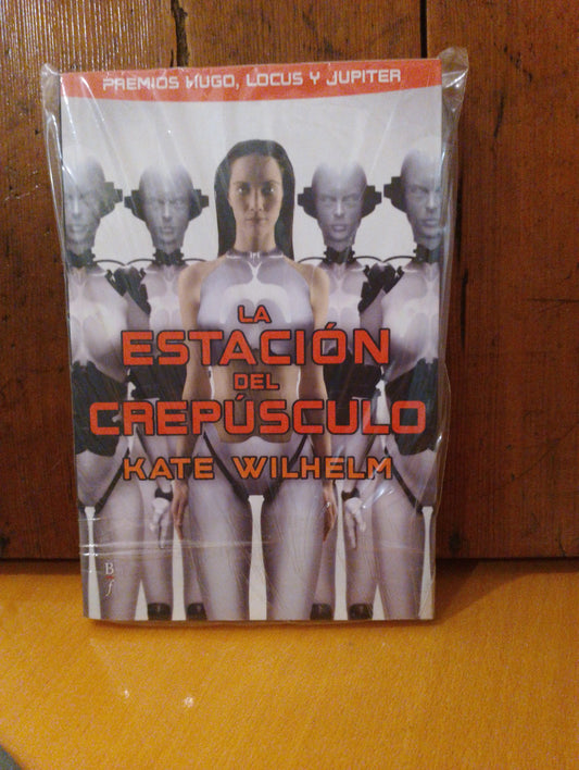 La estación del crepúsculo. Kate Wilhem