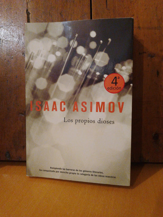 Los propios dioses. Isaac Asimov