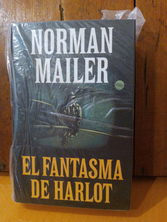 El fantasma de Harlot. Norman Mailer