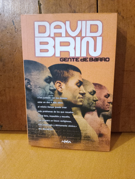 Gente de barro. David Brin