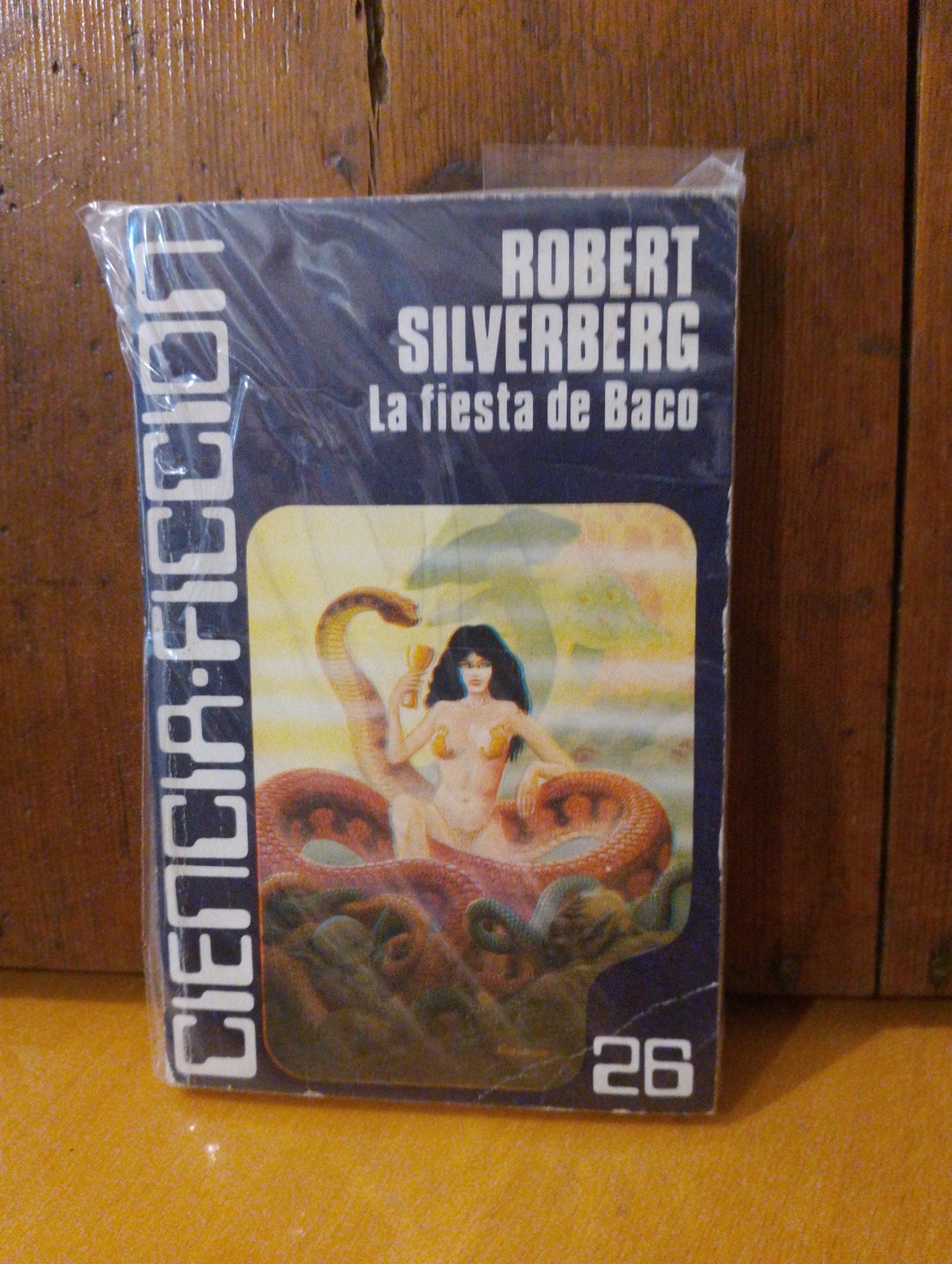 La fiesta de Baco. Robert Silverberg