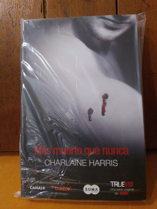 Más muerto que nunca. Charlaine Harris