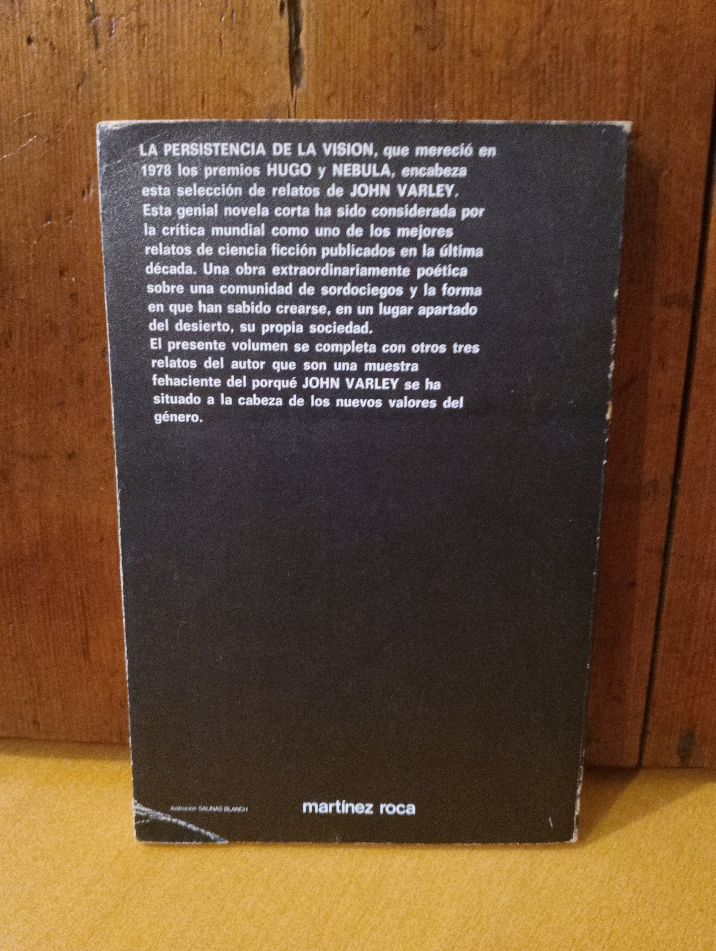 La persistencia de la visión. John Varley