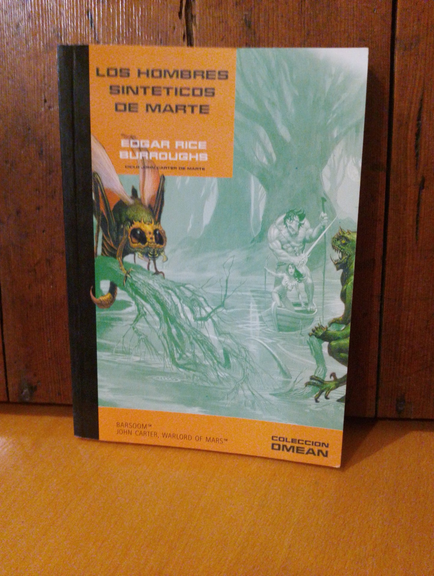 Los hombres sintéticos de Marte. Edgar Rice Burroughs