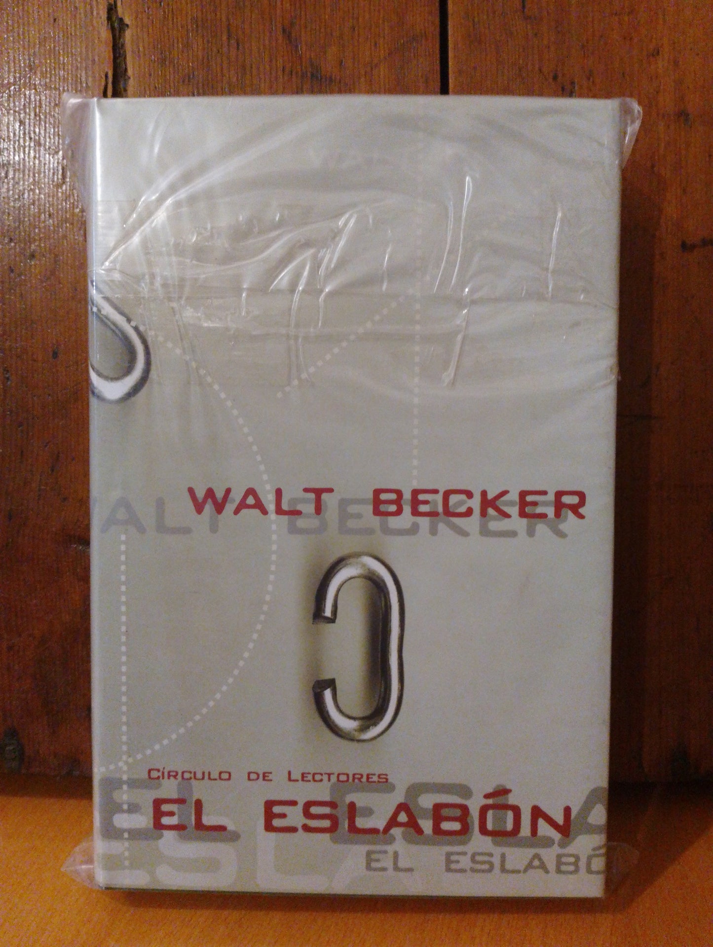 El eslabón. Walt Becker