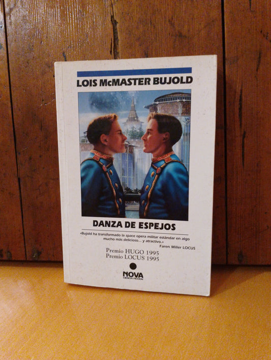 Danza de espejos. Lois McMaster Bujold