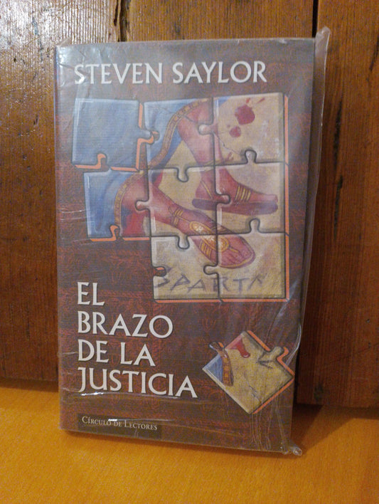 El brazo de la justicia. Steven Saylor