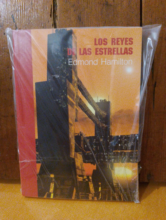 Los reyes de las estrellas. Edmon Hamilton