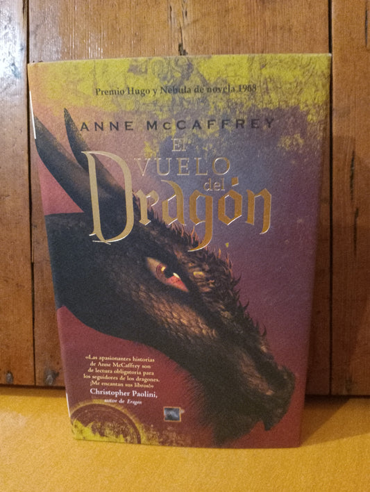 El vuelo del dragón. Anne McCaffrey