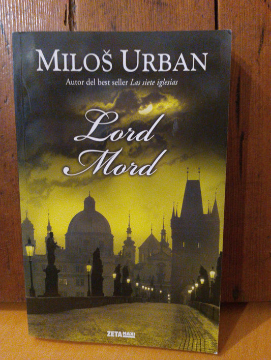 Lord Mord. Milos Urban