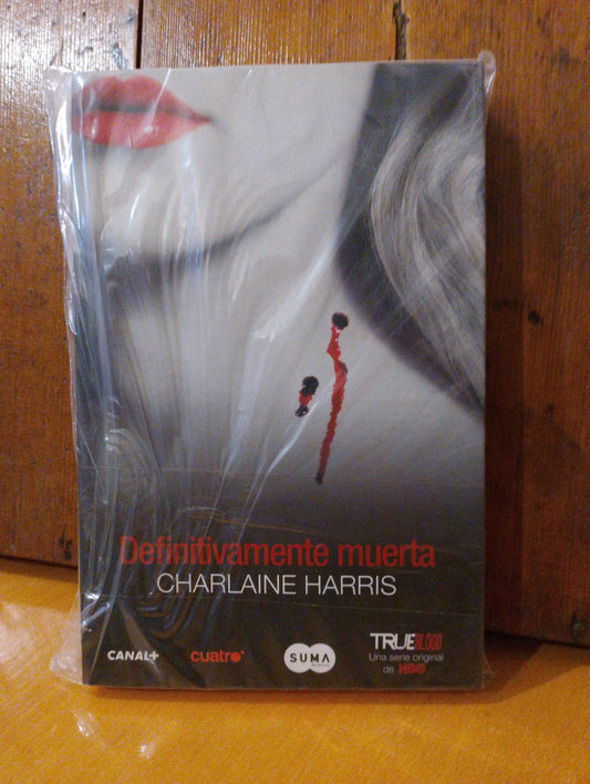 Definitivamente muerta. Charlaine Harris