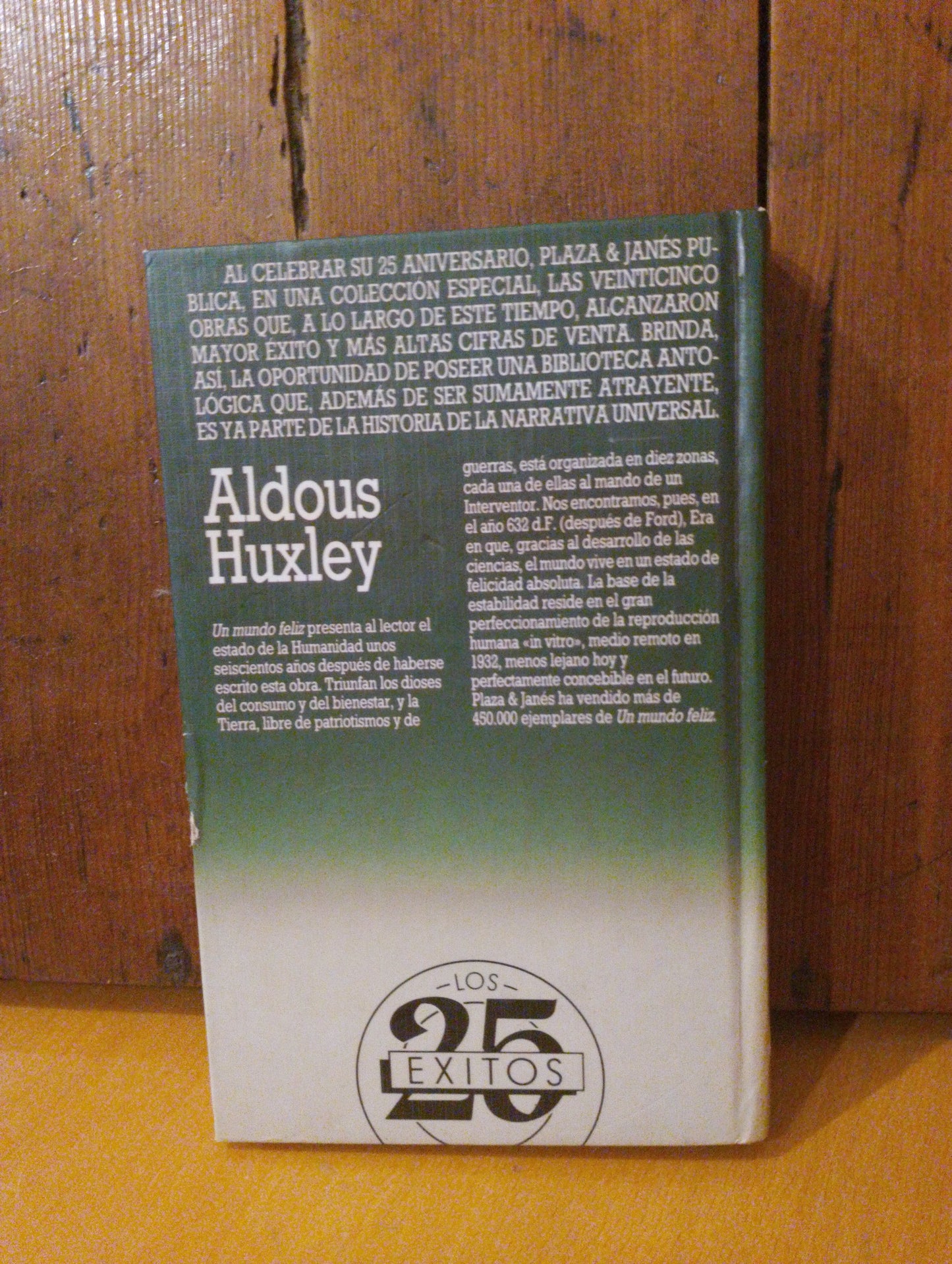 Un mundo feliz. Aldous Huxley