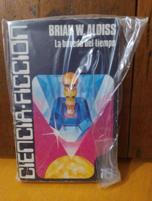 La bóveda del tiempo. Brian W Aldiss