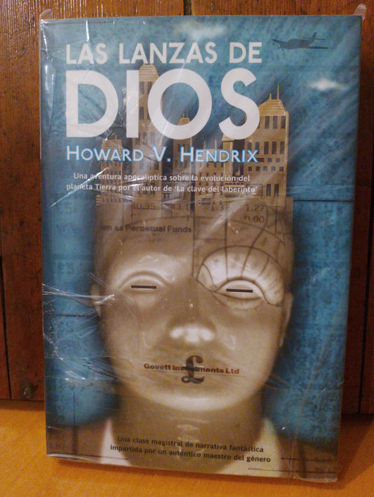 Las lanzas de dios. Howard V Hendrix
